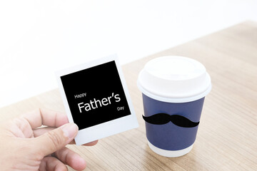 Happy Father’s Day, Hot coffee in cup for dad. Card for father.