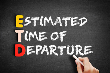 ETD - Estimated Time of Departure acronym, concept background on blackboard.