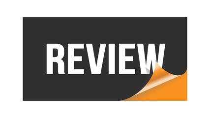 REVIEW text written on black orange sticker.