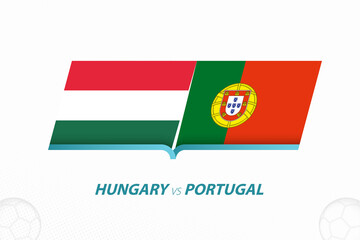 Hungary vs Portugal in European Football Competition, Group F. Versus icon on Football background.