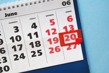 calendar with highlighted date 20 june 2021, father's day and heart, holiday concept