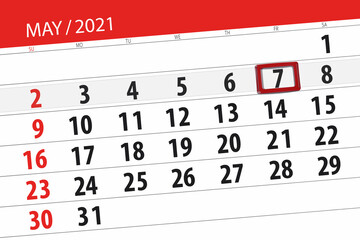 Obraz premium Calendar planner for the month may 2021, deadline day, 7, friday