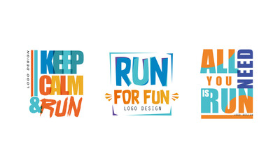Logo Design with Inspirational and Motivation Slogan for Running Vector Set