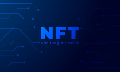 NFT Non-Fungible Token, NFT Text, NFT Logo, Non-Fungible Token Vector Poster, New Digital Currency, Digital Art Transaction, Illustration Background