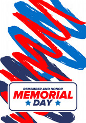 Memorial Day in United States. Remember and Honor. Federal holiday for remember and honor persons who have died while serving in the United States Armed Forces. Celebrated in May. Vector poster