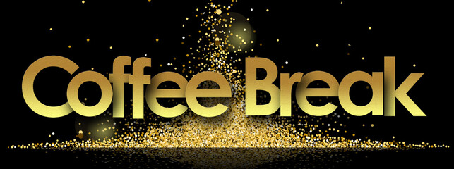 Coffee Break in golden stars and black background