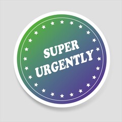 Super Urgently (green-blue)