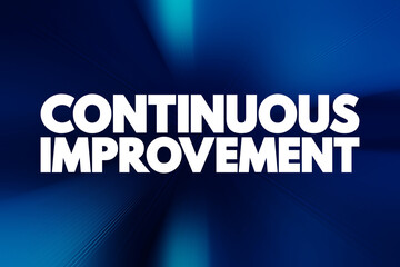 Continuous Improvement text, business concept background.