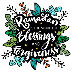 Ramadan is the month of blessing and forgiveness. Ramadan Quotes