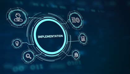 IMPLEMENTATION, web technology concept.  Business, Technology, Internet and network concept