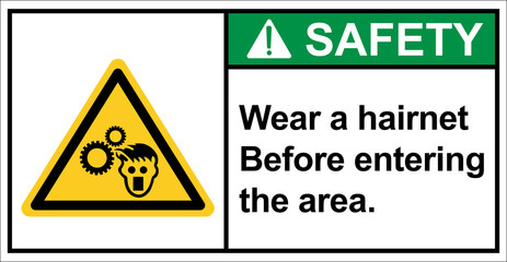 Obraz premium Please Wear a hairnet.,Please wear protective clothing.,Safety sign