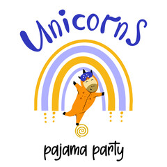 Unicorn in pajamas; rainbow; inscription unicorns pajama party; cute unicorn; cartoon;