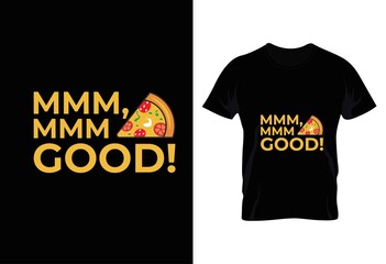 mmm,mmm,good! typography t-shirt design