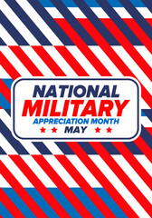 National Military Appreciation Month in May. Annual Armed Forces Celebration Month in United States. Poster, card, banner and background. Vector illustration