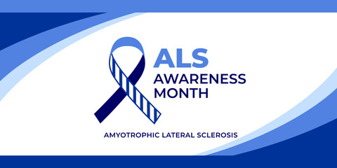 Als awareness month. Vector banner for social media, card, poster. Illustration with text Als awareness month, amyotrophic lateral sclerosis. Blue striped ribbon on a white background.