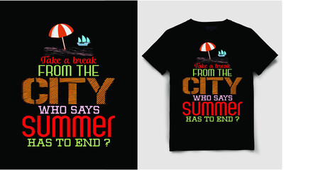 Summertime T-Shirt Design, Custom, Typography, Beach t-shirt, city summer