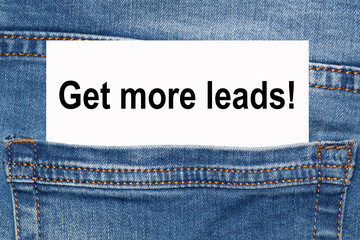 Back pocket of jeans with card Get more leads
