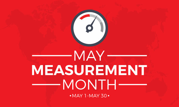 May Measurement month Prevention and awareness Vector Concept. Banner, Poster International May Measurement month Awareness Campaign Template.