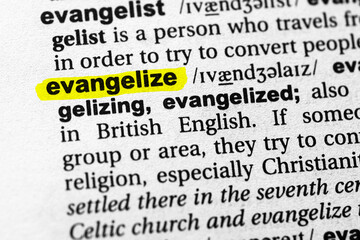 Highlighted word evangelize concept and meaning