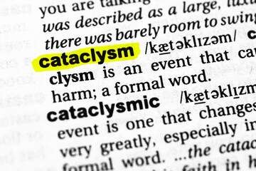 Highlighted word cataclysm concept and meaning