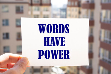 Writing note showing Words Have Power.