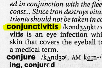 Obraz premium Highlighted word conjunctivitis concept and meaning.