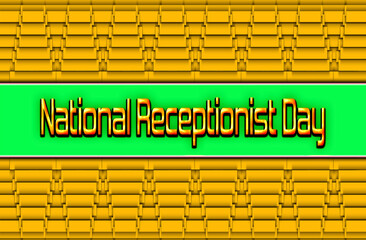 calendar of May month, holidays of May. National Receptionist Day, on yellow and green background