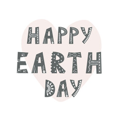 Happy Earth Day hand drawn lettering in Scandinavian style, cartoon background. Vector illustration for card, banner, poster