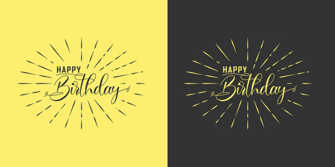 Happy birthday lettering with sunburst design vector illustration