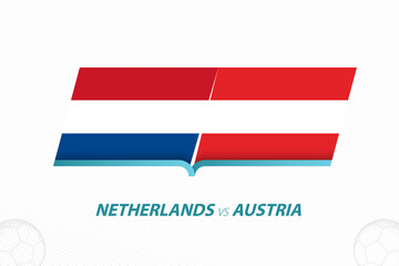 Netherlands vs Austria in European Football Competition, Group C. Versus icon on Football background.