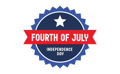 Fourth of July celebration emblem. Happy independence day. United states of America patriotic symbol. American flag colors.