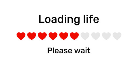 Life loading vector illustration.
