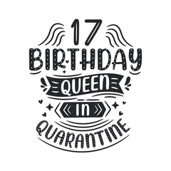 It's my 17 Quarantine birthday. 17 years birthday celebration in Quarantine.