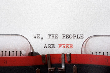 We, the people are free