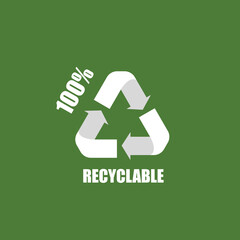 100% recyclable simbol icon isolated vector illustration on green font. Cecycle logo for product which is 100% recyclable . 