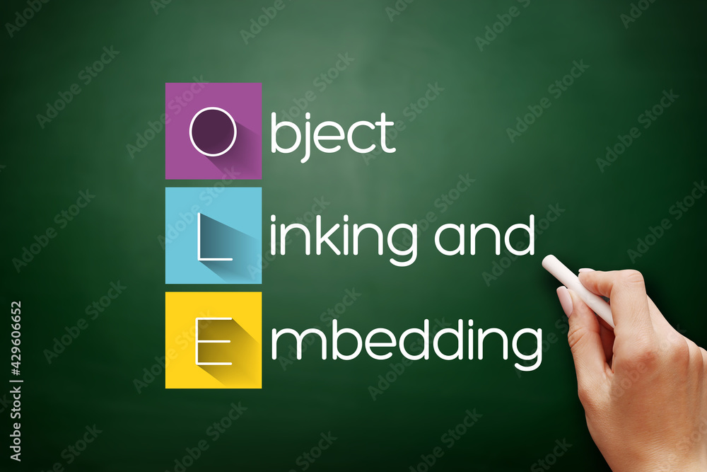 Poster ole - object linking and embedding acronym, technology concept background on blackboard