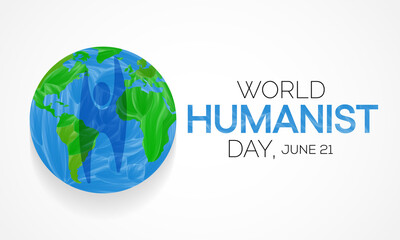 World Humanist day is observed every year on June 21, Humanism is a philosophical stance that emphasizes the value and agency of human beings, individually and collectively. Vector illustration.