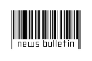 Barcode on white background with inscription news bulletin below