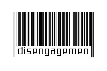 Barcode on white background with inscription disengagement below - obrazy, fototapety, plakaty