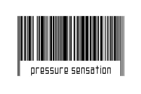 Digitalization concept. Barcode of black horizontal lines with inscription pressure sensation