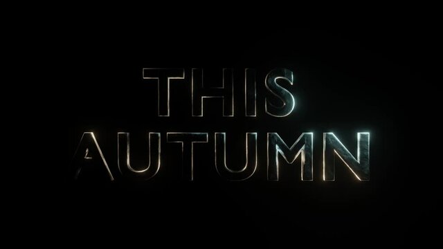 3D text This Autumn. Metallic text shimmers in two colors on a black background