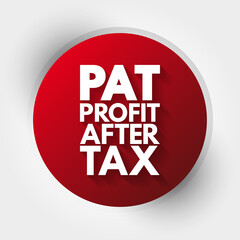 PAT - Profit After Tax acronym, business concept background