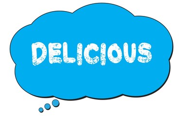 DELICIOUS text written on a blue thought bubble.