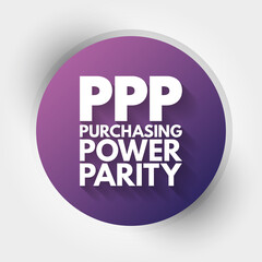 PPP - Purchasing Power Parity acronym, business concept background