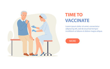 Time to vaccinate banner - doctor vaccinates an elderly man. Good immunity, vaccination for COVID-19, or influenza. Vector illustration in a flat style.