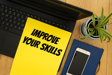Text sign showing Improve Your Skills