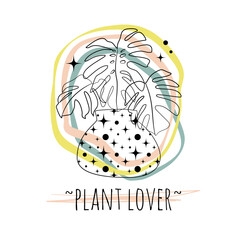 Minimalist boho illustration of quote Plant lover with black line art potted house plant monstera and abstract shapes background. Stock vector.