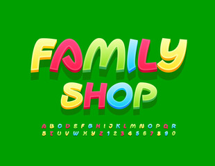 Vector business logo Family Shop. Bright Colorful Font. Creative Alphabet Letters and Numbers set