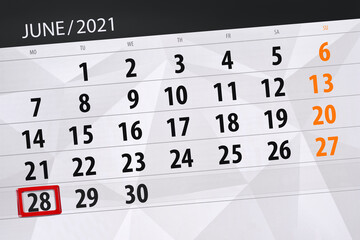 Obraz premium Calendar planner for the month june 2021, deadline day, 28, monday