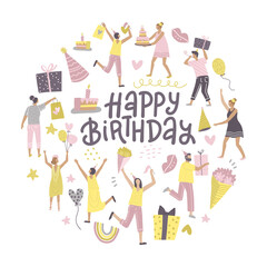Round shape with group of happy best friends celebrating birthday at the party. Happy birthday greeting card concept with hand lettering. Flat vector illustration.